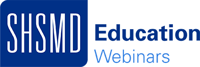 SHSMD Education Webinars