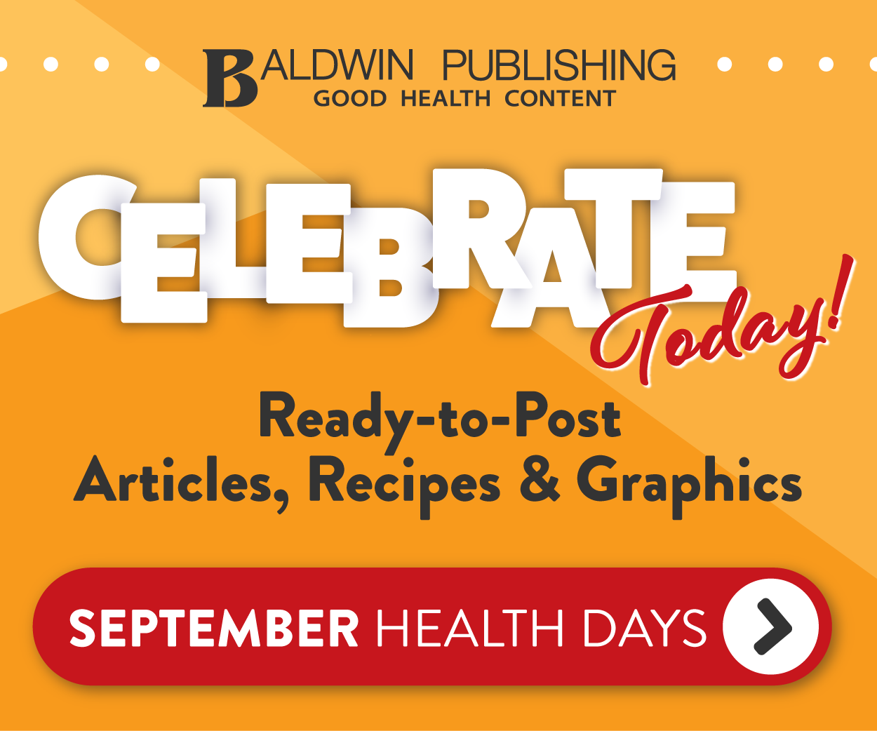 Baldwin Publishing - Celebrate Today, See All September Health Days