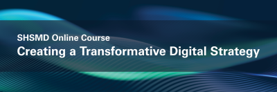 Creating a Transformative Digital Strategy Banner